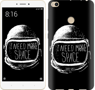 

Чехол I need more space для Xiaomi Mi Max 2 362035