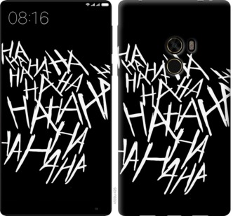 

Чохол joker hahaha на Xiaomi Mi MiX 750058