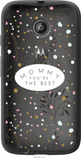 

Чохол Найкраща мама на Motorola Moto E2 1542376