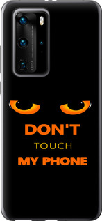 Чехол Don't touch the phone для Huawei P40 Pro