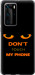 Чехол Don't touch the phone для Huawei P40 Pro