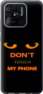 Чохол Don't touch the phone на Xiaomi Redmi 10C