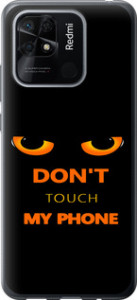 Чохол Don't touch the phone на Xiaomi Redmi 10C