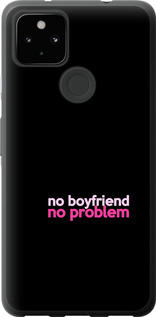 

Чохол no boyfriend no problem на Google Pixel 5A 1635607