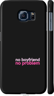 

Чохол no boyfriend no problem на Samsung Galaxy S6 G920 984977