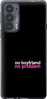 

Чехол no boyfriend no problem для Motorola Edge 20 1635564