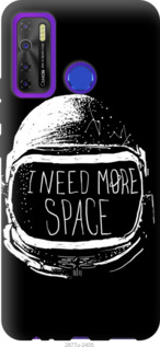 

Чохол I need more space на Tecno Camon 15 1184692