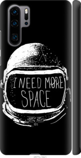 

Чохол I need more space на Huawei P30 Pro 704482