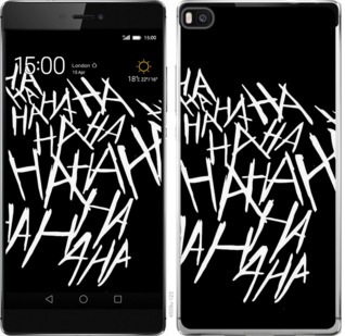 

Чохол joker hahaha на Huawei Ascend P8 750090