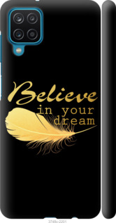 

Чохол Вір в свою мрію на Samsung Galaxy A12 A125F 1143077