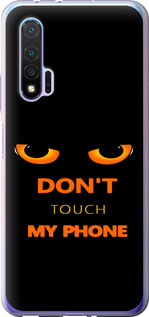 Чехол Don't touch the phone для Huawei Nova 6