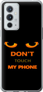 Чохол Don't touch the phone на OnePlus 9RT