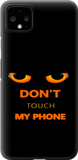 Чохол Don't touch the phone на Google Pixel 4 XL