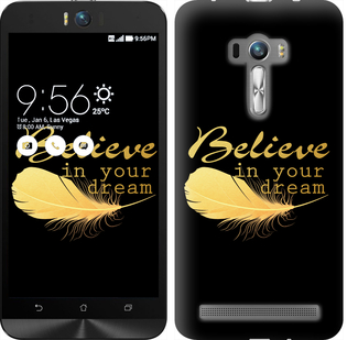 

Чохол Вір в свою мрію на Asus ZenFone Selfie ZD551KL 124454