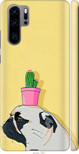 

Чохол Мопс з кактусом на Huawei P30 Pro 795758