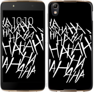 

Чохол joker hahaha на Alcatel idol 4 750287