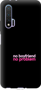 

Чохол no boyfriend no problem на Huawei Nova 6 985296