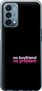 

Чехол no boyfriend no problem для OnePlus Nord N200 1635533