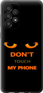 Чохол Don't touch the phone на Samsung Galaxy A33 5G A336B