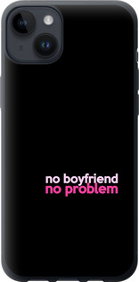 

Чехол no boyfriend no problem для iPhone 14 Plus 1635628