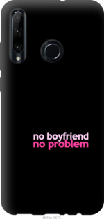 

Чохол no boyfriend no problem на Huawei Honor 20 Lite 985329