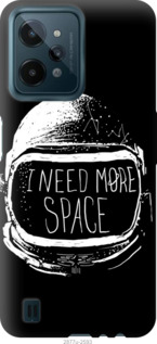 

Чохол I need more space на Realme C31 1383144