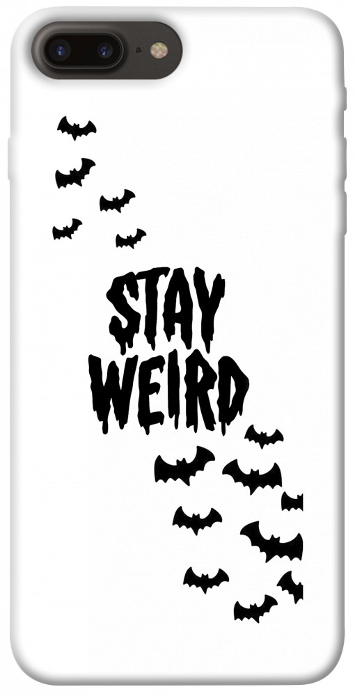 Чехол Stay Weird для iPhone 8 Plus