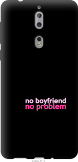 

Чохол no boyfriend no problem на Nokia 8 985457