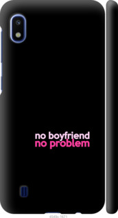 

Чохол no boyfriend no problem на Samsung Galaxy A10 2019 A105F 984993