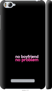 

Чохол no boyfriend no problem для Xiaomi Mi 4i 985284