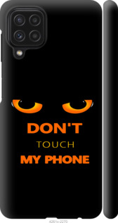 Чехол Don't touch the phone для Samsung Galaxy M22 M225F