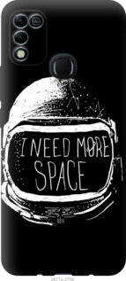 

Чохол I need more space на Infinix Hot 11 Play 1420968