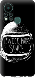 

Чохол I need more space на Infinix Hot 11S 1425312