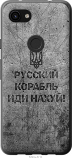 Чехол Русский военный корабль иди на v4 для Google Pixel 3a XL