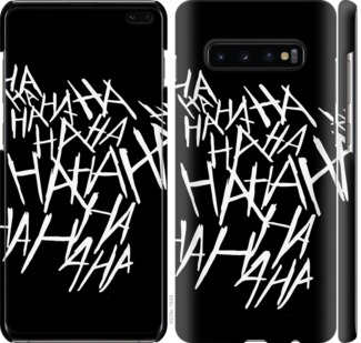 

Чохол joker hahaha на Samsung Galaxy S10 Plus 749698