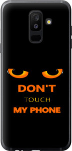 Чехол Don't touch the phone для Samsung Galaxy A6 Plus 2018