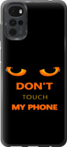 Чохол Don't touch the phone на Motorola G22