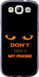 Чехол Don't touch the phone для Samsung Galaxy S3 Duos I9300i