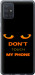 Чехол Don't touch the phone для Samsung Galaxy A71 2020 A715F
