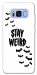 Чехол Stay Weird для Galaxy S8 (G950)