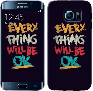 

Чохол Все буде добре на Samsung Galaxy S6 Edge G925F 300246