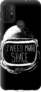 

Чохол I need more space на Motorola Moto G30 1169933