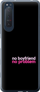 

Чехол no boyfriend no problem для Sony Xperia 5 II 1635418
