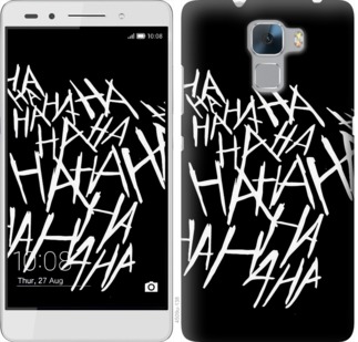 

Чохол joker hahaha на Huawei Honor 7 750128