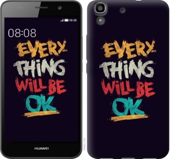 

Чехол Все будет хорошо для Huawei Honor 7i 701359