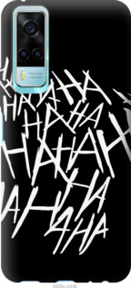

Чохол joker hahaha на Vivo Y53s 1190242