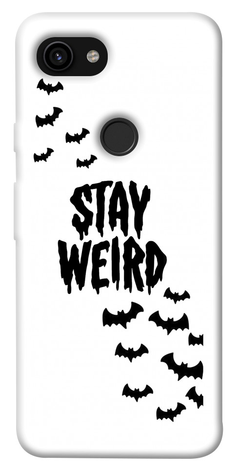 Чехол Stay Weird для Google Pixel 3a XL