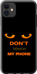 Чехол Don't touch the phone для iPhone 11