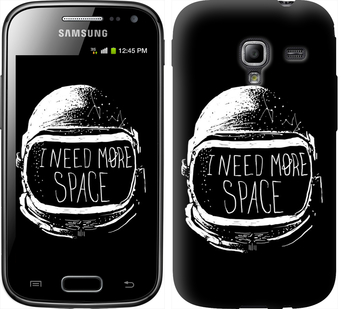 

Чохол I need more space на Samsung Galaxy Ace 2 I8160 361819