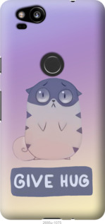 

Чехол Give Hug для Google Pixel 2 950542